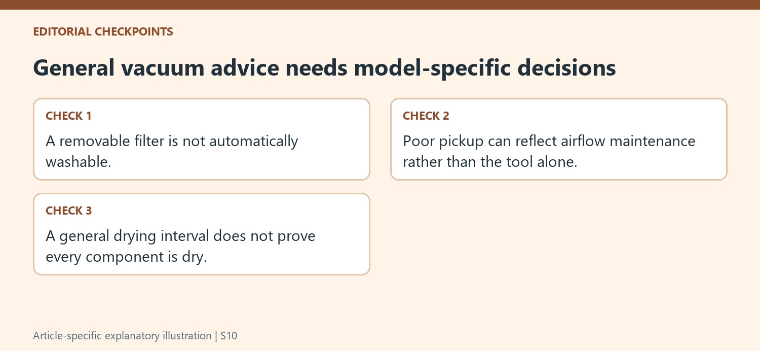 General vacuum advice needs model-specific decisions